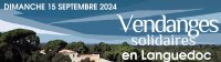 Vendanges Solidaires Languedoc - Dimanche 15 septembre 2024