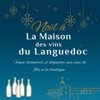 Noël à la Maison des Vins du Languedoc